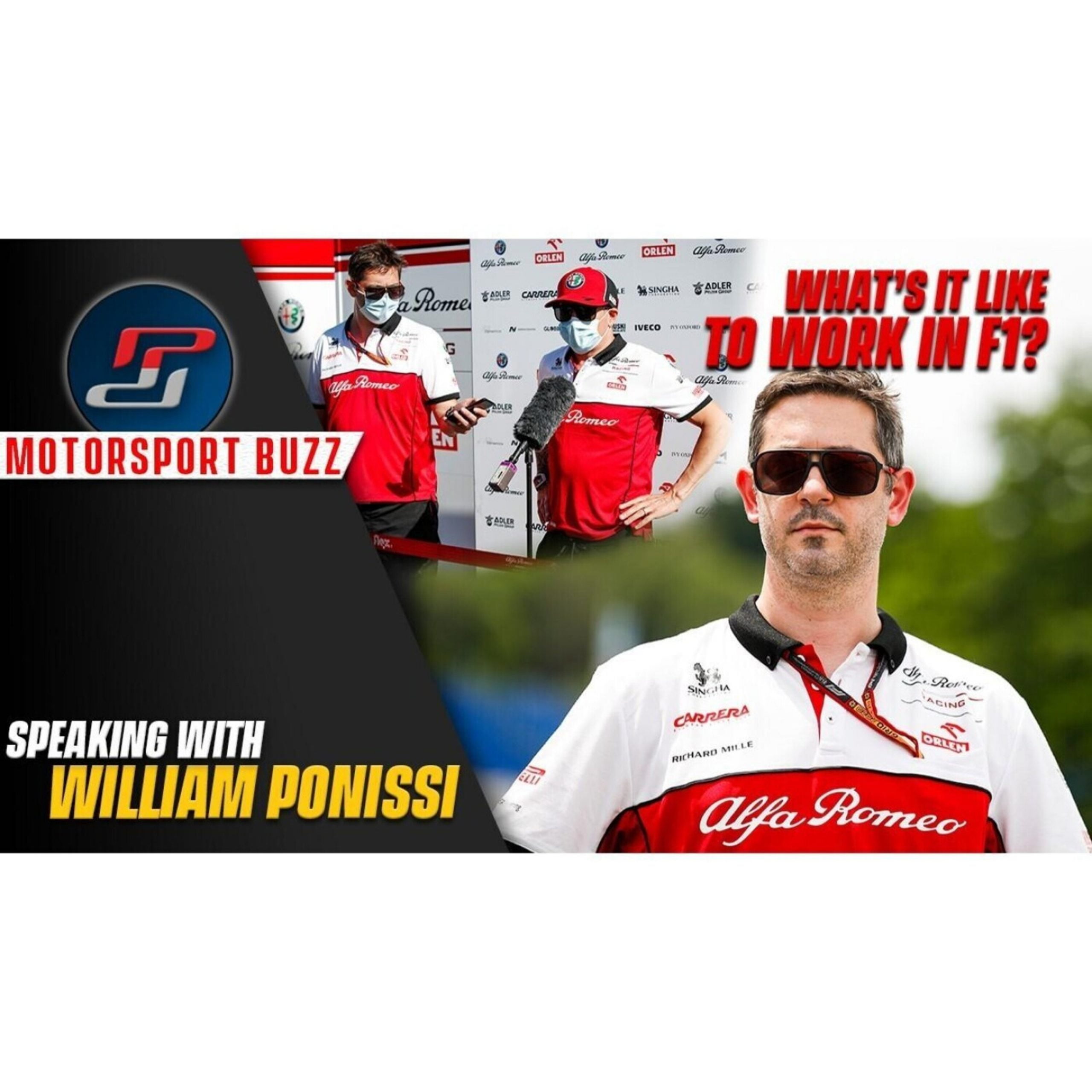 32: Working In F1 Media & Communications | William Ponissi, Alfa Romeo Racing ORLEN